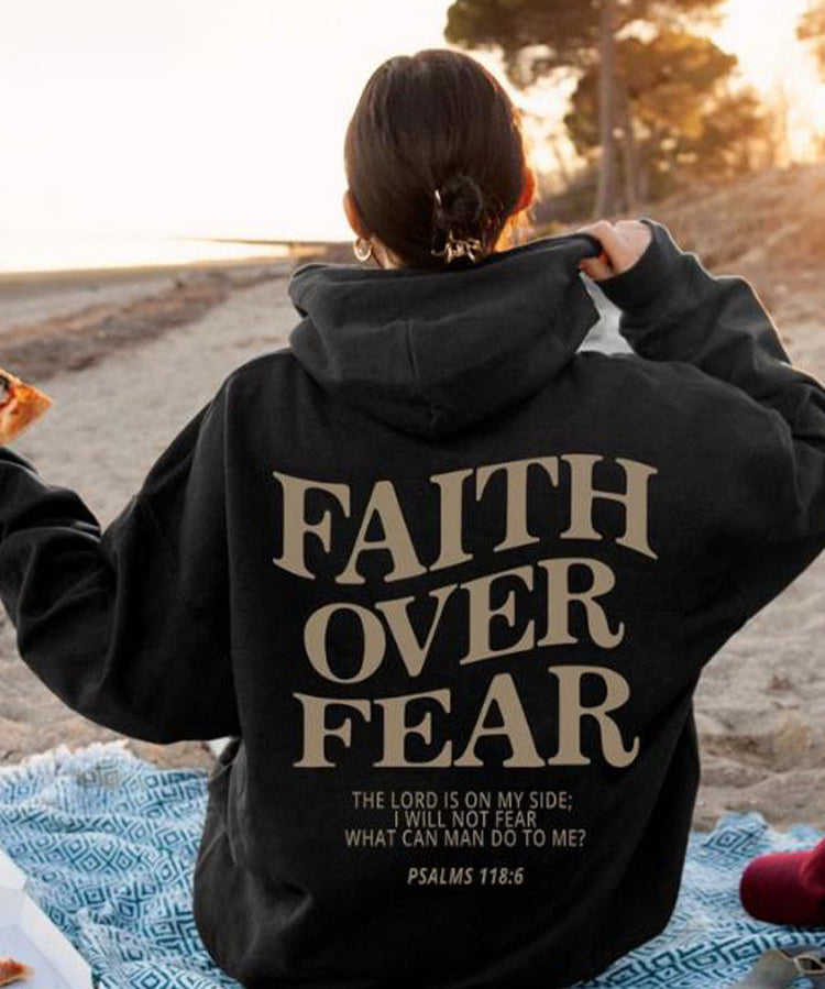 Women's Inspirational Faith Over Fear The Lord In On My Side Hoodie