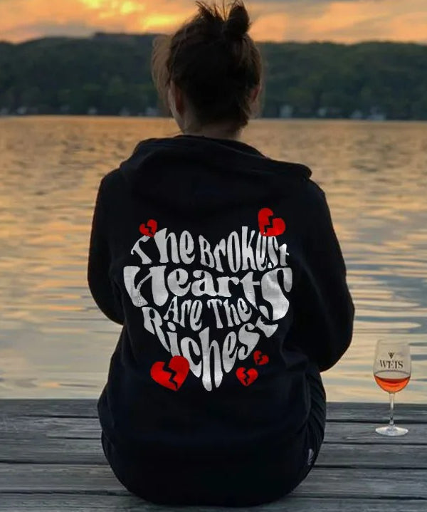 Women's The Broken Hearts Are The Richest Hoodie