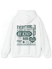 Aesthetic Everything Will Be Okay Positive Mental Health Hoodie