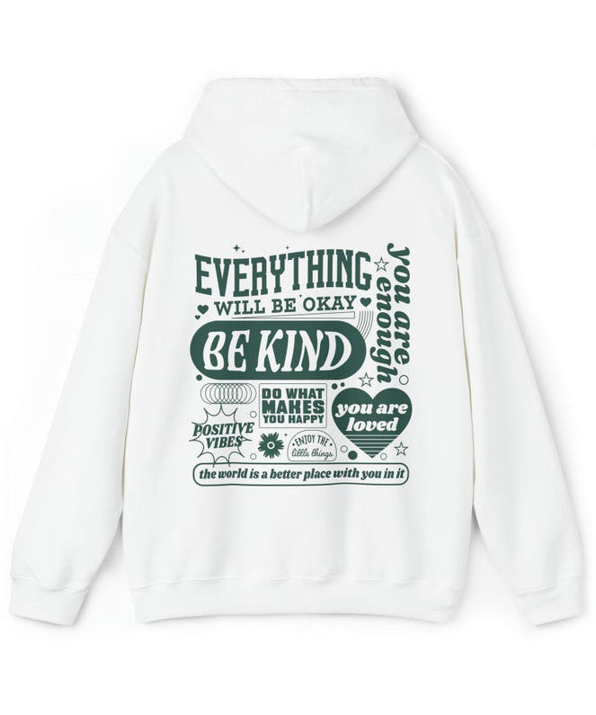 Aesthetic Everything Will Be Okay Positive Mental Health Hoodie