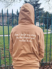 Don't Judge My Story By The Chapter You Walked In Hoodie