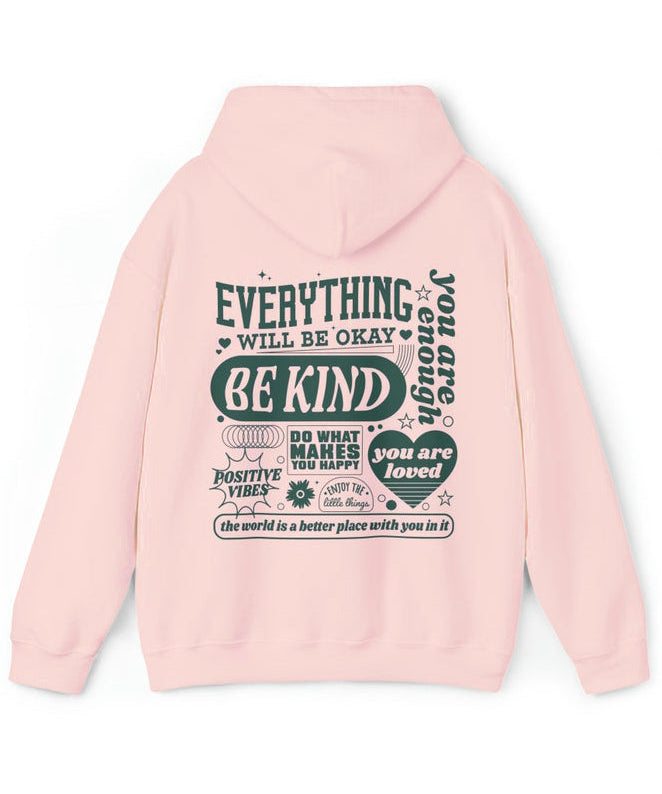 Aesthetic Everything Will Be Okay Positive Mental Health Hoodie
