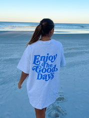 Live In The Moment Enjoy The Good Days Shirt