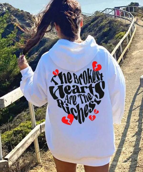 Women's The Broken Hearts Are The Richest Hoodie