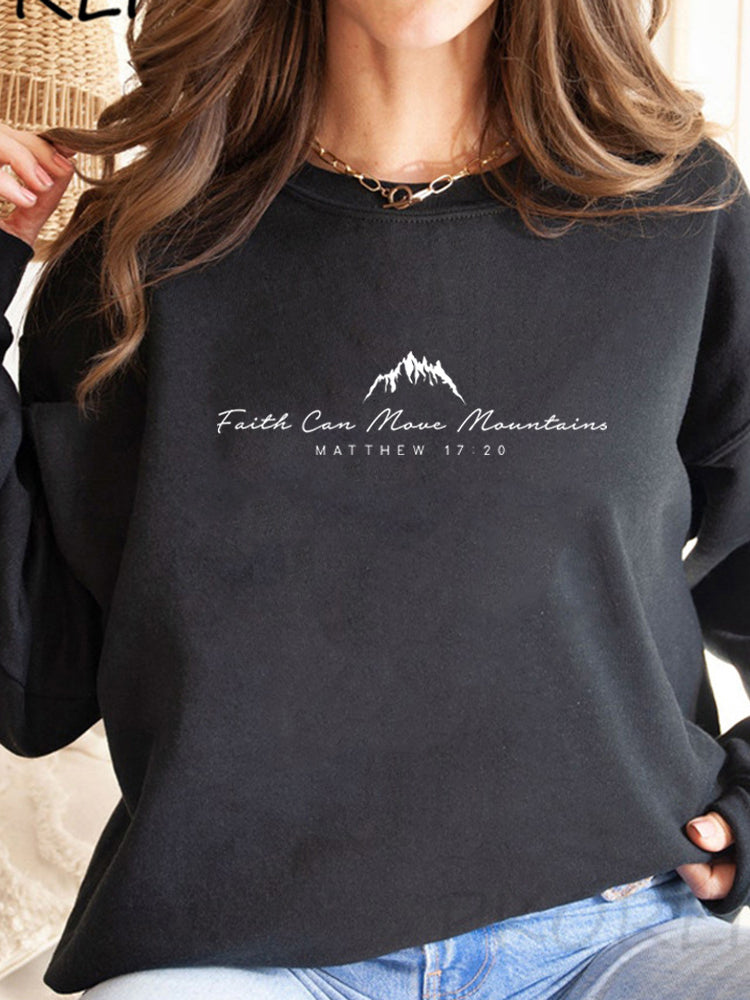 Women's Inspirational Faith Can Move Mountains Sweatshirt