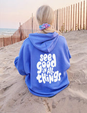 Womens See Good In All Things Preppy Hoodies
