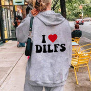 I Love Dilfs Printed Long Sleeve Preppy Asthetic Hoodie