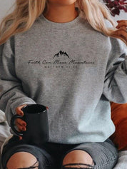 Women's Inspirational Faith Can Move Mountains Sweatshirt