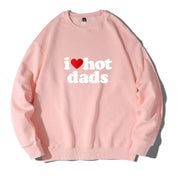 Oversized I Love Hot Dads Crewneck Sweatshirts