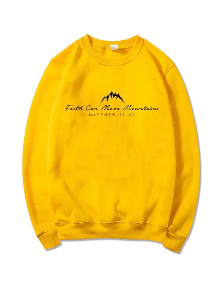 Women's Inspirational Faith Can Move Mountains Sweatshirt