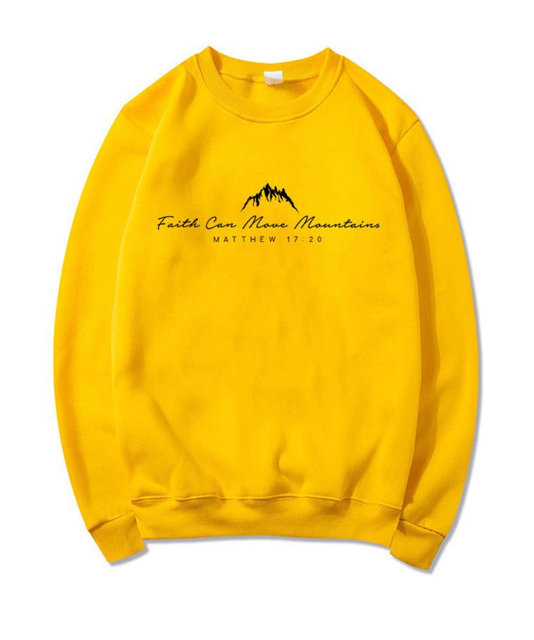 Women's Inspirational Faith Can Move Mountains Sweatshirt