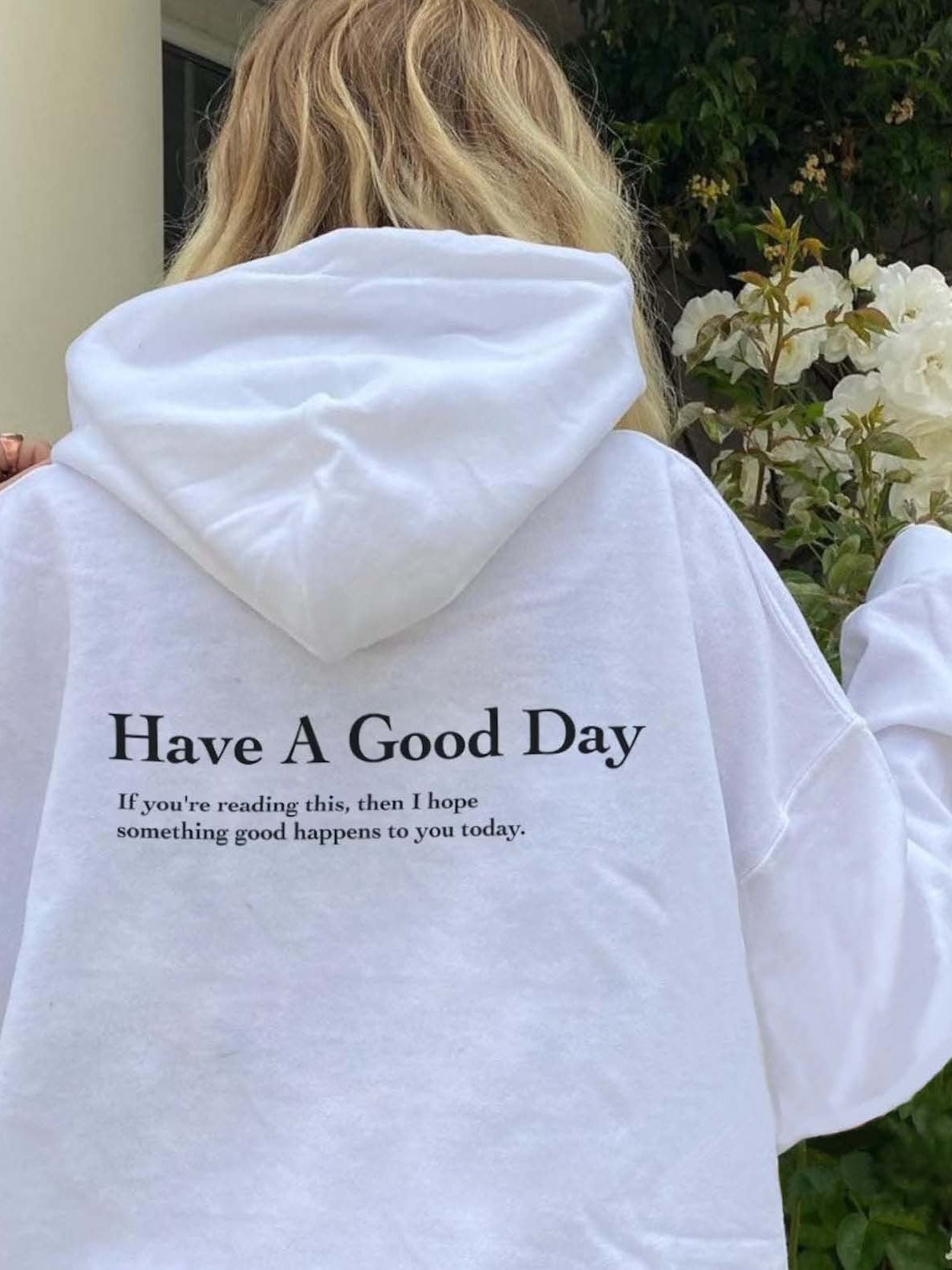 Ladies Have A Good Day Printed Preppy Trendy Hoodie