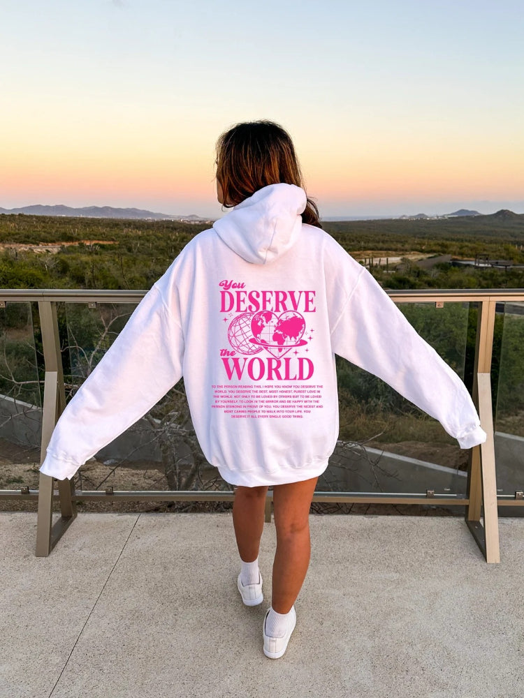 Women's Aesthetic You Deserve The World Hoodie