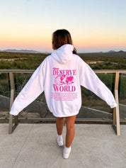 Women's Aesthetic You Deserve The World Hoodie