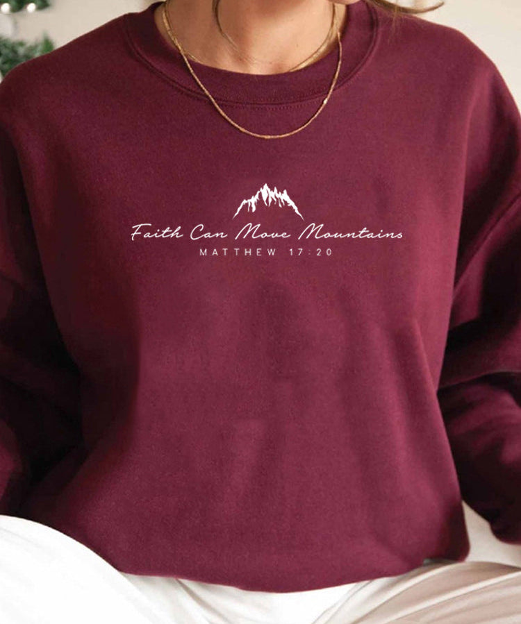Women's Inspirational Faith Can Move Mountains Sweatshirt
