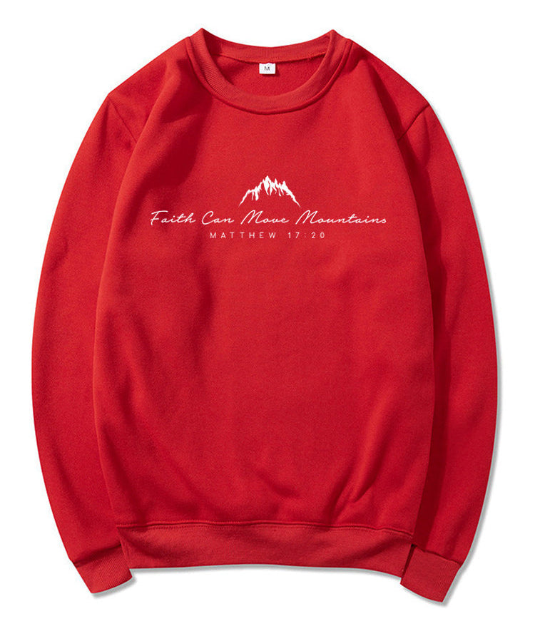Women's Inspirational Faith Can Move Mountains Sweatshirt