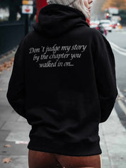 Don't Judge My Story By The Chapter You Walked In Hoodie