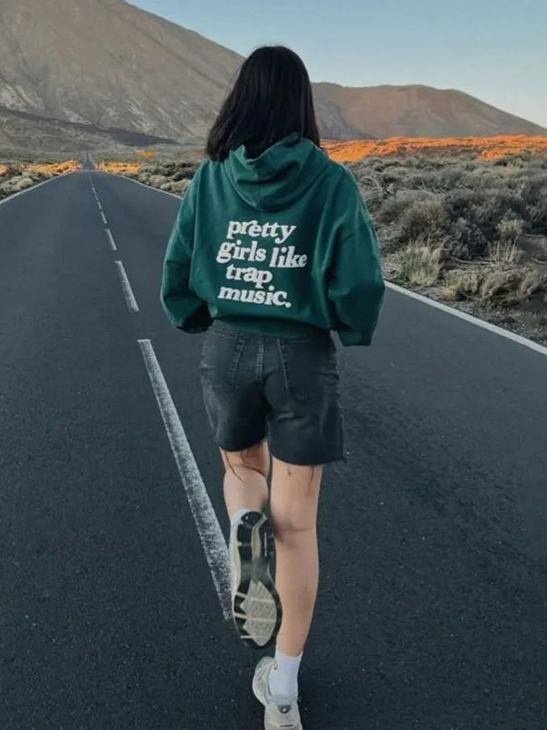 Women's Pretty Girl Like Trap Music Hoodie