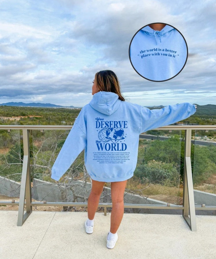 Women's Aesthetic You Deserve The World Hoodie