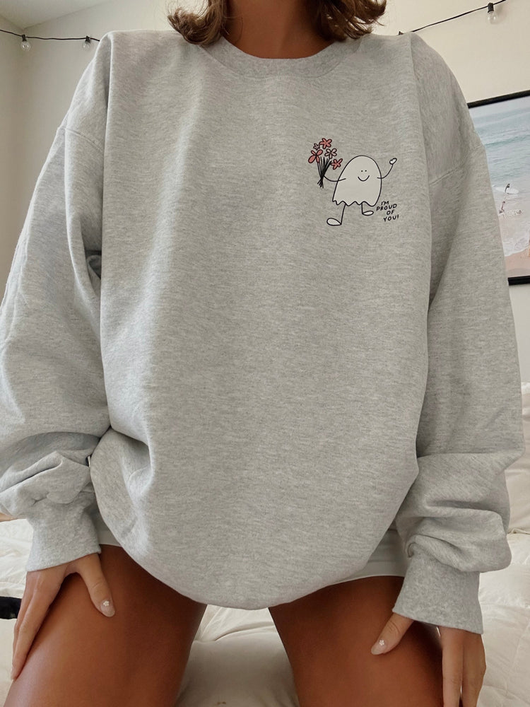 Oversized I'm Proud Of You Crew Neck Sweatshirt